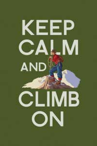 Keep Calm and Climb On